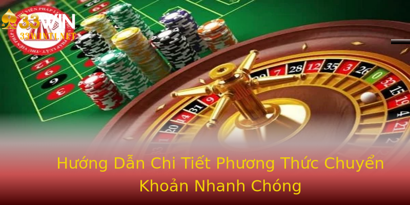 Hướng Dẫn Chi Tiết Phương Thức Chuyển Khoản Nhanh Chóng